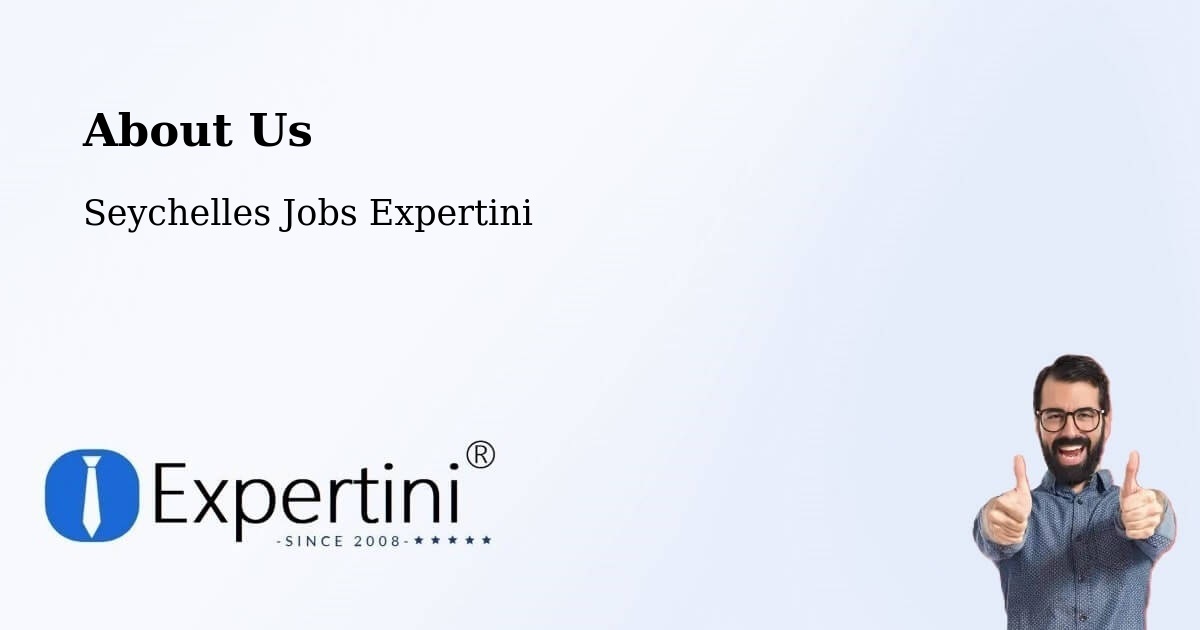 About Expertini Recruitment Platform  – Victoria - Victoria, Seychelles Jobs Expertini