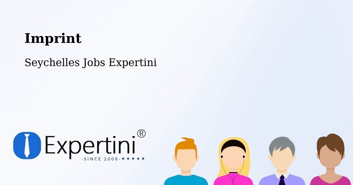 Imprint – Victoria - Seychelles Jobs Expertini