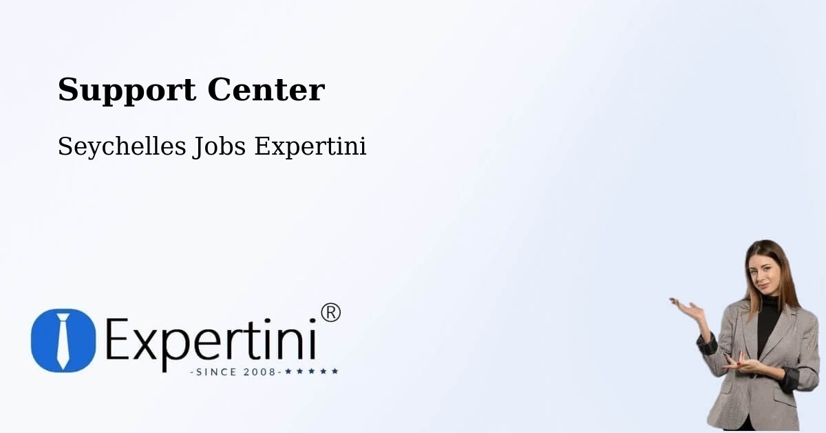 Support Services – Victoria - Seychelles Jobs Expertini