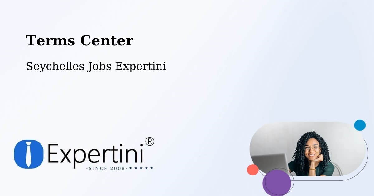 Terms of Service – Victoria - Seychelles Jobs Expertini